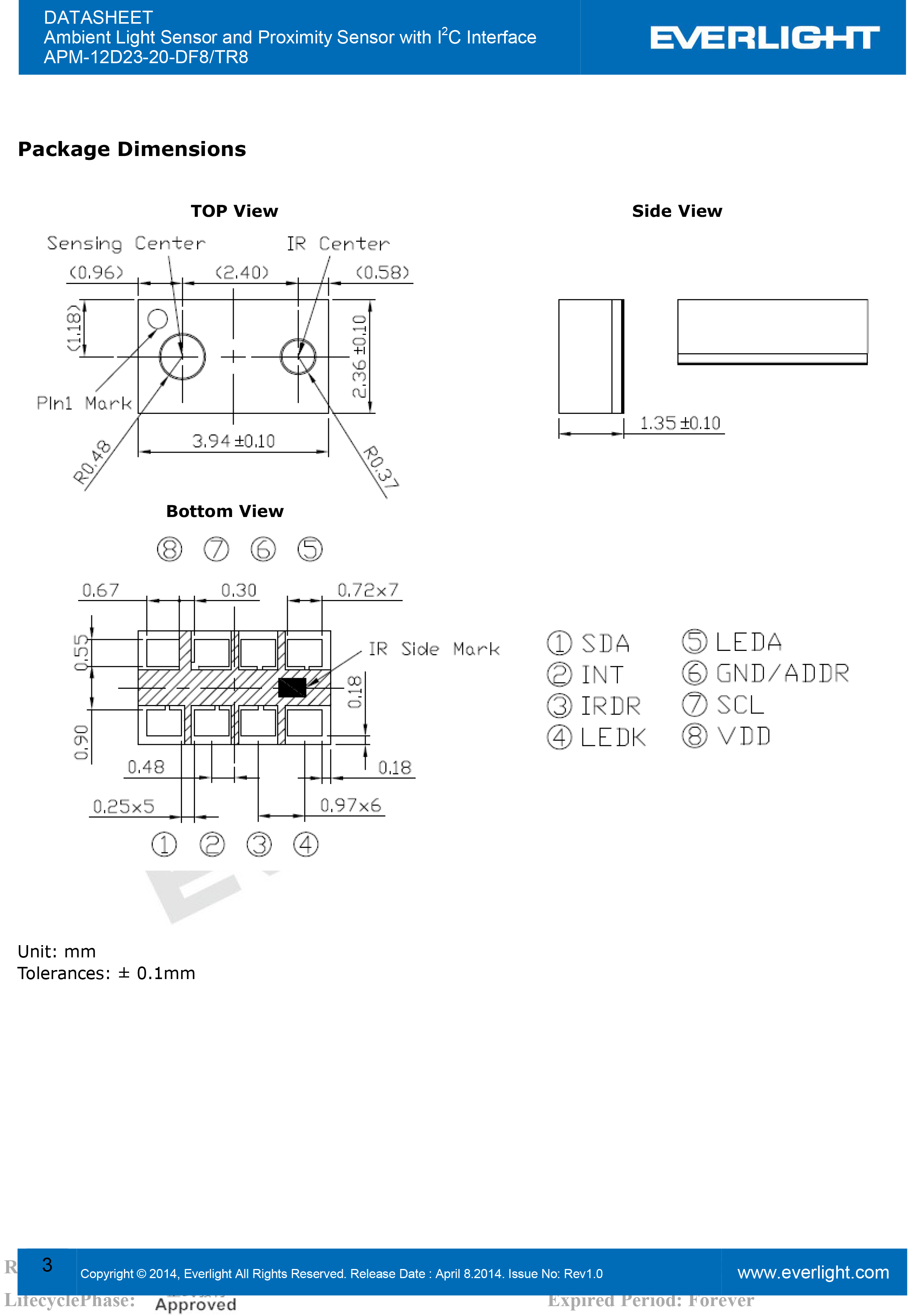EVERLIGHT Ambient Light Sensor and Proximity Sensor APM-12D23-20-DF8/TR8 Datasheet