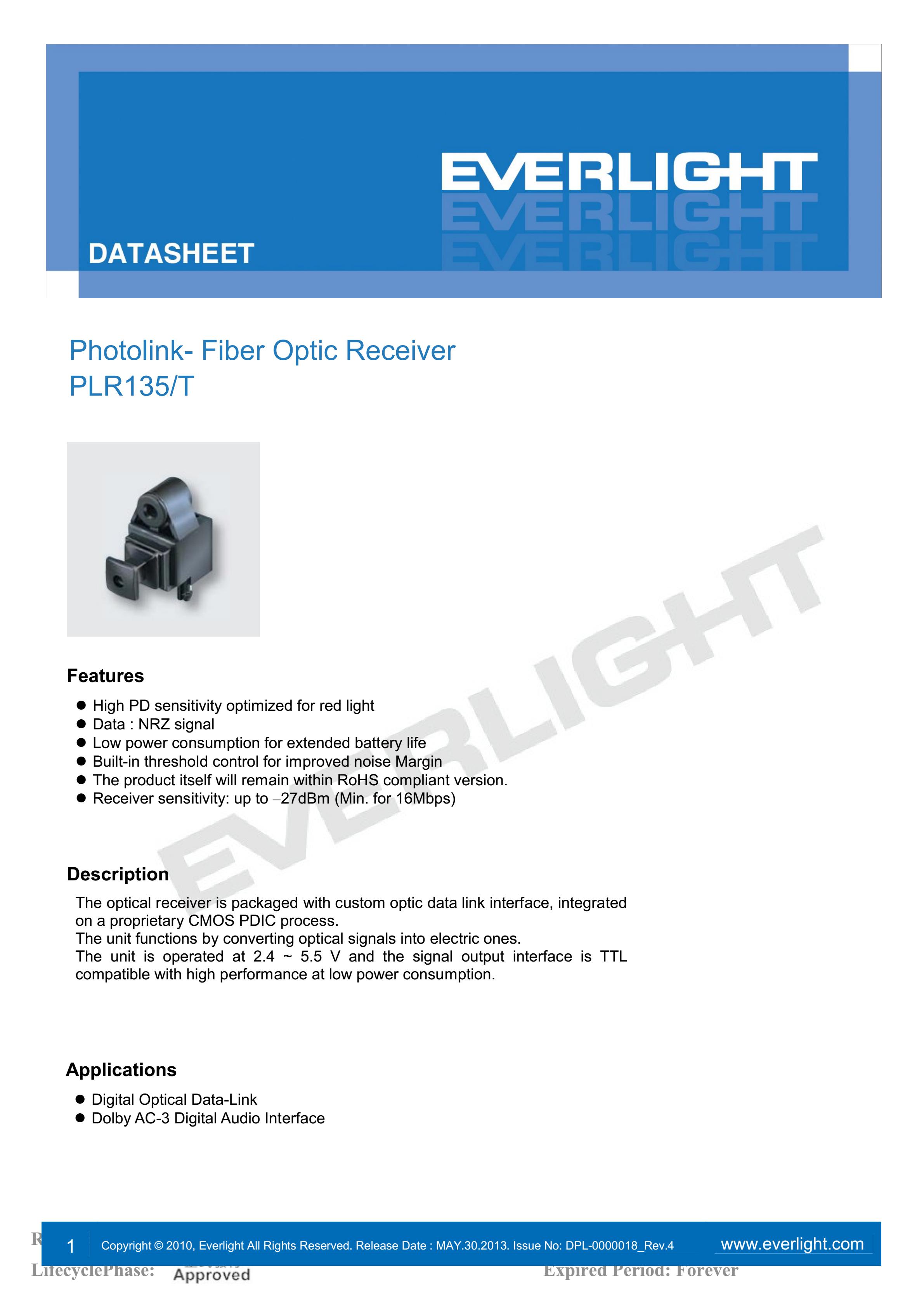 Everlight PLR135/T Photolink- Fiber Optic Receiver